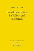 Abbildung von: Umweltinformation im Voelker- und Europarecht - Mohr Siebeck