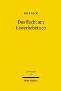 Bild: Das Recht am Gewerbebetrieb - Mohr Siebeck