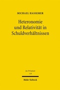 Bild: Heteronomie und Relativit&auml;t in Schuldverh&auml;ltnissen - Mohr Siebeck