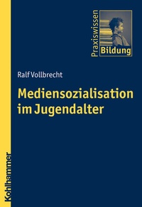 Abbildung von: Mediensozialisation im Jugendalter - Kohlhammer