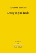 Cover: Abw&auml;gung im Recht - Mohr Siebeck
