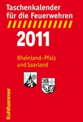 Bild: Taschenkalender f&uuml;r die Feuerwehren 2011 / Rheinland-Pfalz und Saarland - Kohlhammer