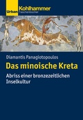 Cover: Das minoische Kreta - Kohlhammer