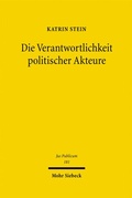 Cover: Die Verantwortlichkeit politischer Akteure - Mohr Siebeck