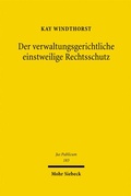 Cover: Der verwaltungsgerichtliche einstweilige Rechtsschutz - Mohr Siebeck