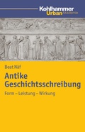 Cover: Antike Geschichtsschreibung - Kohlhammer