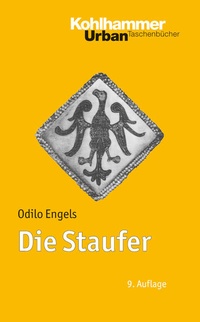 Enlarge image Cover: Die Staufer - Kohlhammer