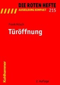 Cover: T&uuml;r&ouml;ffnung - Kohlhammer