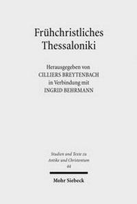 Abbildung von: Fruehchristliches Thessaloniki - Mohr Siebeck