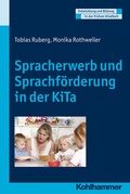 Cover: Spracherwerb und Sprachf&ouml;rderung in der KiTa - Kohlhammer