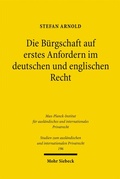 Cover: Die B&uuml;rgschaft auf erstes Anfordern im deutschen und englischen Recht - Mohr Siebeck