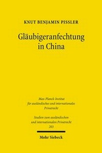 Abbildung von: Glaeubigeranfechtung in China - Mohr Siebeck