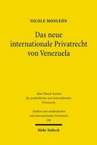 Abbildung von: Das neue internationale Privatrecht von Venezuela - Mohr Siebeck