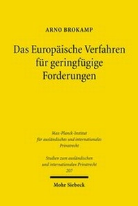 Abbildung von: Das Europaeische Verfahren fuer geringfuegige Forderungen - Mohr Siebeck