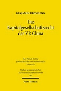 Abbildung von: Das Kapitalgesellschaftsrecht der VR China - Mohr Siebeck