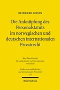 Abbildung von: Die Anknuepfung des Personalstatuts im norwegischen und deutschen internationalen Privatrecht - Mohr Siebeck