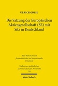 Abbildung von: Die Satzung der Europaeischen Aktiengesellschaft (SE) mit Sitz in Deutschland - Mohr Siebeck