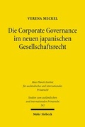 Abbildung von: Die Corporate Governance im neuen japanischen Gesellschaftsrecht - Mohr Siebeck