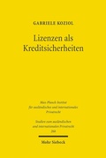 Abbildung von: Lizenzen als Kreditsicherheiten - Mohr Siebeck