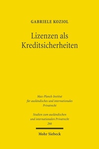 Abbildung von: Lizenzen als Kreditsicherheiten - Mohr Siebeck