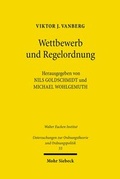 Cover: Wettbewerb und Regelordnung - Mohr Siebeck
