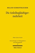 Cover: Die Anleihegl&auml;ubigermehrheit - Mohr Siebeck