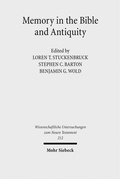 Cover: Memory in the Bible and Antiquity - Mohr Siebeck