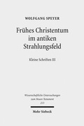 Abbildung von: Fruehes Christentum im antiken Strahlungsfeld - Mohr Siebeck