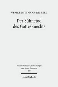 Abbildung von: Der Suehnetod des Gottesknechts - Mohr Siebeck