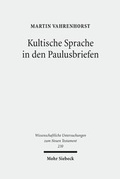 Abbildung von: Kultische Sprache in den Paulusbriefen - Mohr Siebeck