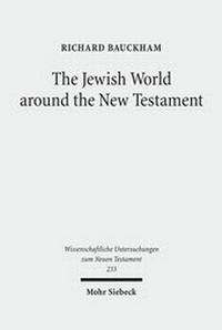 Abbildung von: The Jewish World around the New Testament - Mohr Siebeck
