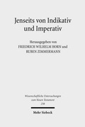 Abbildung von: Jenseits von Indikativ und Imperativ - Mohr Siebeck
