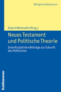 Abbildung von: Neues Testament und Politische Theorie - Kohlhammer