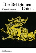Cover: Die Religionen Chinas - Kohlhammer