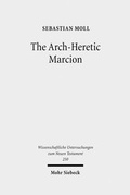 Abbildung von: The Arch-Heretic Marcion - Mohr Siebeck