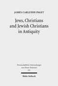 Abbildung von: Jews, Christians and Jewish Christians in Antiquity - Mohr Siebeck