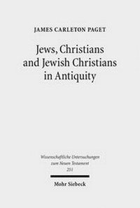 Abbildung von: Jews, Christians and Jewish Christians in Antiquity - Mohr Siebeck