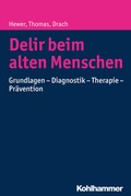 Cover: Delir beim alten Menschen - Kohlhammer