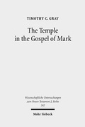 Abbildung von: The Temple in the Gospel of Mark - Mohr Siebeck