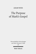 Abbildung von: The Purpose of Mark's Gospel - Mohr Siebeck