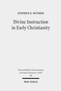 Abbildung von: Divine Instruction in Early Christianity - Mohr Siebeck