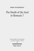 Abbildung von: The Death of the Soul in Romans 7 - Mohr Siebeck