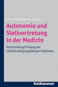Abbildung von: Autonomie und Stellvertretung in der Medizin - Kohlhammer