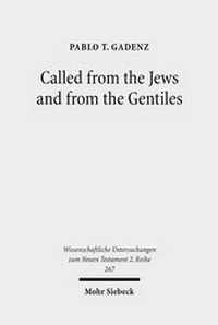 Abbildung von: Called from the Jews and from the Gentiles - Mohr Siebeck