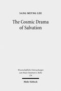 Abbildung von: The Cosmic Drama of Salvation - Mohr Siebeck