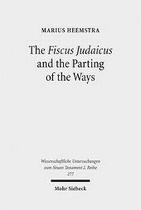 Abbildung von: The Fiscus Judaicus and the Parting of the Ways - Mohr Siebeck