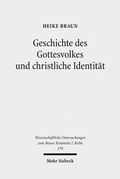 Abbildung von: Geschichte des Gottesvolkes und christliche Identitaet - Mohr Siebeck