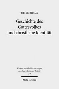Abbildung von: Geschichte des Gottesvolkes und christliche Identitaet - Mohr Siebeck