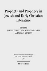 Abbildung von: Prophets and Prophecy in Jewish and Early Christian Literature - Mohr Siebeck