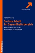 Cover: Soziale Arbeit im Gesundheitsbereich - Kohlhammer